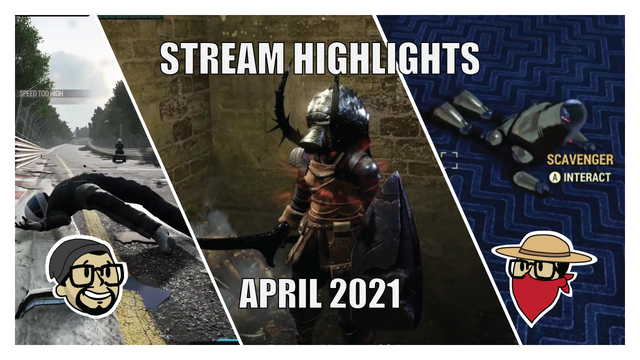 Stream Highlights - April 2021