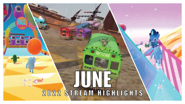 Stream Highlights - June 2022